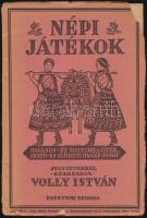 Népi játékok. III. Kötet: Ballada- és históriajátékok. Arató és szüreti ünnepi. - Fonó. Jegyzetekkel...