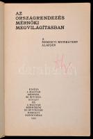 Az országrendezés mérnöki megvilágításban a nemzeti munkaterv alapján. Bp.,1933, Magyar Mérnök és Ép...