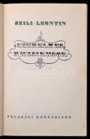Szili Leontin: Szerelmes muzsikusok. Bp.,é.n.,Fővárosi Könyvkiadó. Kiadói félvászon-kötés, kissé kop...