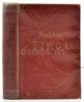Karl Baedeker: Tirol, Voralberg und Teile von Salzburg und Kärnten. Handbuch für Reisiende. Leipzig,...