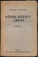 Marcali Frigyes: Kövek között járok... Versek. Bp.,[1936],Jókai Nyomda és Könyvkiadó Rt. Kiadói papí...
