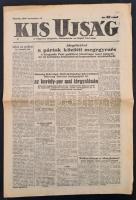 1945 Kis Ujság folyóirat, FKPGP lapja, 1945. november 16., Imrédy Béla-peréről és annak vallomásáról szóló beszámolóval, benne az első és a második zsidótörvényekről, a budapesti gettóról és a deportálásokról szóló visszaemlékezéssel, korabeli reklámokkal