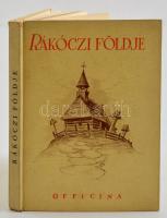 Pataky Mária: Rákóczi földje. Bp. (1939.) Officina, 28 l. 32 t. Illusztrált, kiadói papírkötésben