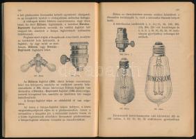 Ifj. Mádai Lajos: Villamos világítási felszerelések. Építő Munkavezetők Könyvtára XL. Bp., 1918, Kil...
