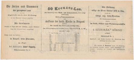 Budapest / Pest 1873. "A Magyar Királyi Pénzügyminisztérium arany- és ezüst sorsjátéka az Újpes...