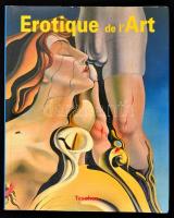 Muthesius-Riemschneider-Néret: Erotique de l Art. 1993, Benedikt Taschen. Kiadói papírkötés, sok színes képpel, jó állapotban / paperback, good condition