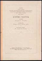 2 db kiadvány - Czigány Jenő: A győri vár és a vármúzeum. Győr, 1957, Győri Xantus János Múzeum. + C...
