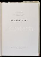 Kádár Zoltán-Horváth Tibor Antal-Géfin Gyula: Szombathely. Magyar Műemlékek. Bp., 1961, Képzőművésze...