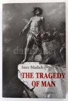 Madách Imre: The tragedy of man. (Az ember tragédiája.) Szirtes György fordításában. George F. Cushing bevezetőjével. Zichy Mihály illusztrációival. Bp., 2000, Corvina. Negyedik kiadás. Angol nyelven. Kiadói papírkötés, jó állapotban./ Imre Madách: Traslated from the Hungarian by George Szirtes. Introduction by George F. Cushing. Illustrations by Mihály Zichy. Bp., 2000, Corvina. Fourth edition. In English language. Paperbinding, in good condition.