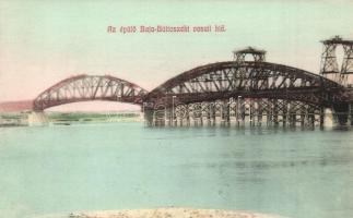 Baja-Bátaszék, épülő vasúti híd. Wurmfeld Gyula kiadása