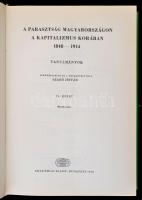 A parasztság Magyarországon a kapitalizmus korában I-II. kötet. Szerk.: Szabó István. Bp., 1972, Aka...