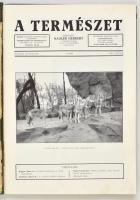 1942 A természet. Szerk.: Nadler Herbert. 1942. január-december, XXXVIII. évf. 1-12. szám. Teljes év...