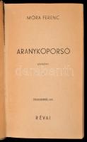 Móra Ferenc: Aranykoporsó. Bp.,1943, Révai. Kiadói félvászon-kötés, kopott borítóval, kissé sérült g...