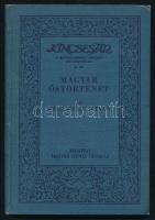 Zichy István: Magyar őstörténet. Bp., 1939, Magyar Szemle Társaság. Vászonkötésben, jó állapotban.