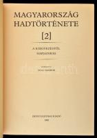 Magyarország hadtörténete I-II. kötet. Szerk.: Liptai Ervin. Hadtörténeti Intézet és Múzeum. Bp., 19...