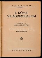 Ferrero: Róma nagysága és hanyatlása I-VI. kötet. Fordította: Lakatos László, Lendvai István. Világk...