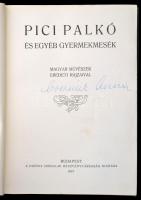 Pici Palkó és egyéb gyerekmesék. Az Otthon Könyvtára. Bp.,1907, Phönix Irodalmi Rt., (Jókai Könyvnyo...