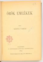 Szana Tamás: Örök emlékek. Bp.,1892, Szépirodalmi Könyvtár, (Rózsa Kálmán és neje-ny.), 142+2 p. Kor...