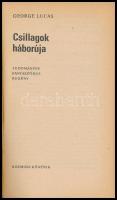 George Lucas: Csillagok háborúja. Fordította Gömöri Péter. A borító John Berkey munkája. Bp., 1980, ...