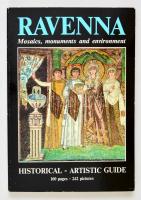 Gianfranco Bustacchini: Ravenna. Mosaics, monuments and enviroment. Ravenna, 1984. Cartolibreria Salbaroli. Angol nyelven, kiadói papírkötésben. / In English. Paperback.