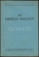 Kelemen Sándor: Az erdélyi helyzet. Bp., 1946. A Magyar Parasztszövetség kiadása. 38p. Kiadói papírborítékkal, borítón enyhe hajtásnyom.