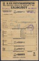 1904. "Erzsébet királyné Sanatorium Sorsjegykölcsön + 1944. Postatakarékpénztár zálogjegye + 19...