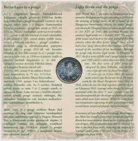 2007. 1Ft-100Ft (8xklf) "Berán Lajos és a pengő" forgalmi sor, benne "Berán Lajos és ...