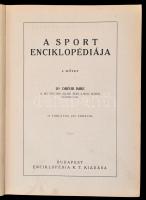 A sport enciklopédiája. A testnevelés és testgyakorlás kézikönyve. I-II. kötet. Szerk.: Pálfy György...