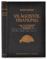 Pethő Sándor: Világostól Trianonig. A mai Magyarország kialakulásának története. Bp., 1925, Enciklopédia. Kiadói egészvászon kötés, gerincnél kissé szakadt, egyébként jó állapotban.