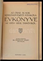 1932 Az Országos Magyar Királyi Képzőművészeti Főiskola Évkönyve 1932-1933. Szerk.: Dr. Ferenczy Józ...