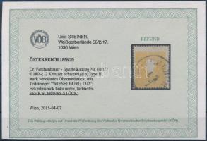 2kr II kénsárga  erősen elfogazott felső ívszéli bélyeg ,,WIESELBUR(G)" Certifictae: Steiner 2k...