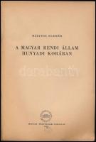 Mályusz Elemér: A magyar rendi állam Hunyadi korában. Bp., 1958, Akadémiai Kiadó-Magyar Történelmi Társulat, 152 p. Kiadói papírkötés, szakadozott, foltos,kissé hiányos borítóval.