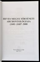 Bán Péter (szerk.): Heves megye történeti archontológiája (1681-) 1687-2000. A Heves Megyei Levéltár...