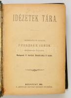 Idézetek tára. Szerk.: Dvorzsák János. Bp., 1883, "Hunyadi Mátyás" Intézet. Kiadói festett...