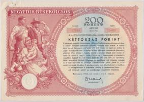 1951. "Második Békekölcsön" nyereménykölcsön 100Ft-ról szárazpecséttel + 1953. "Negye...