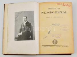 Sven Hedin: Pekingtől Moszkváig. Fordította: Dr. Balassa József. Budapest, Franklin-Társulat. Kiadói...