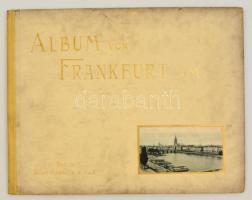 cca 1905 Album von Frankfurt a. M.. Berlin. cca. 1905. Globus Verlag. With 23 images. 36x28 cm