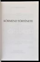 Körmend története. Szerk.: Szabó László. Körmend, 1994, Körmend Önkormányzata. Kiadói papírkötés. Jó...