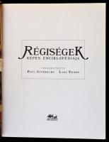 Régiségek. Képes enciklopédiája. Szerk.: Paul Atterbury-Lars Tharp. Fordította: Moskovszky Éva. Bp.,...