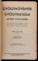 Varró Aladár Béla: Gyógynövények gyógyhatásai. Növényi gyógyszerek. Hazai gyógynövényeink ismertetés...