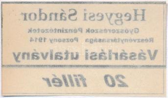 Pozsony 1914. "Hegyesi Sándor - Gyógyszerészek Pénzintézetek Részvénytársasága" hamis vásá...
