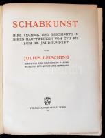 Leisching, Julius.:Schabkunst. Ihre Technik und Geschichte in ihren Hauptwerken vom XVII. bis zum XX...