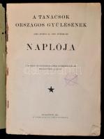 A Tanácsok Országos Gyűlésének (1919. június 14. - 1919. június 23.) naplója. Bp., 1919, Athenaeum. ...