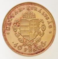 DN "Magyar aranypénzek utánveretben - Rákóczi 40 Pengő" aranyozott Ag emlékérem, műanyag t...