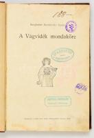 Szeghalmi Szennovitz Gyula: A Vágvidék mondaköre. Gyoma, 1904, Kner Izidor. Félvászon kötésben.