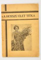 cca 1940 Zemplényi Imre: A hosszú élet titka. 32p.