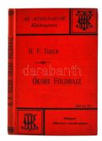H. T. Fozer: Ókori földrajz. Bp., 1892. Athenaeum. Kiadói egészvászon kötésben.