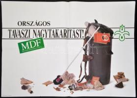 1990 "Országos tavaszi nagytakarítást!" Magyar Demokrata Fórum (MDF) választási plakát, 98x67 cm