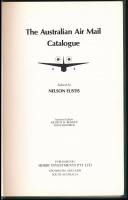 Nelson Eustis: The Australian Air Mail Catalogue 1990