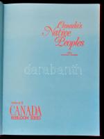 Canada's Native Peoples. Szerk.: Humber, Charles J. Mississauga, 1988, Heirloom Publishing (Can...